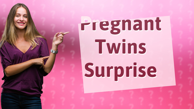 Pregnant Twins Surprise