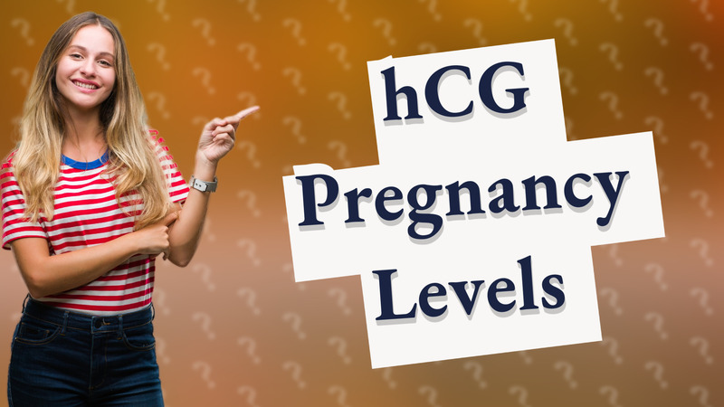 hCG Pregnancy Levels