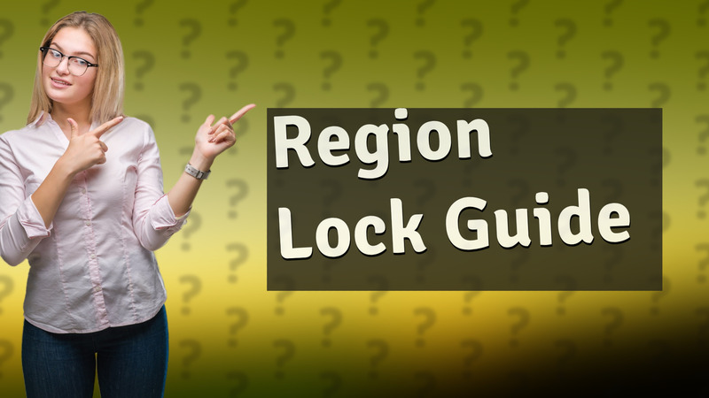 Region Lock Guide