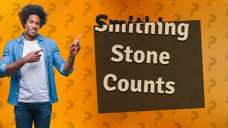 Smithing Stone Counts