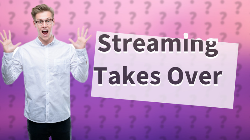 Streaming Takes Over