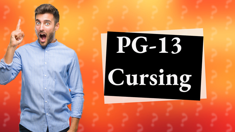 PG-13 Cursing