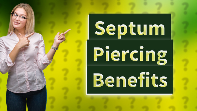 Septum Piercing Benefits