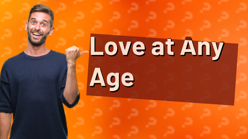 Love at Any Age