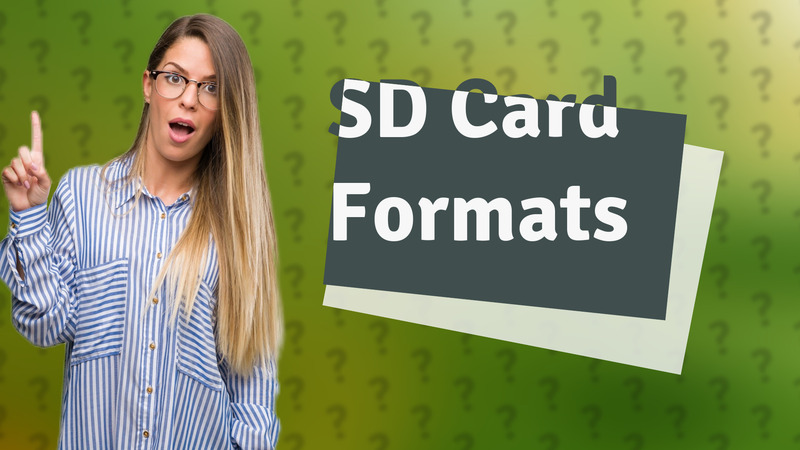 SD Card Formats