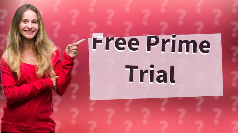 Free Prime Trial