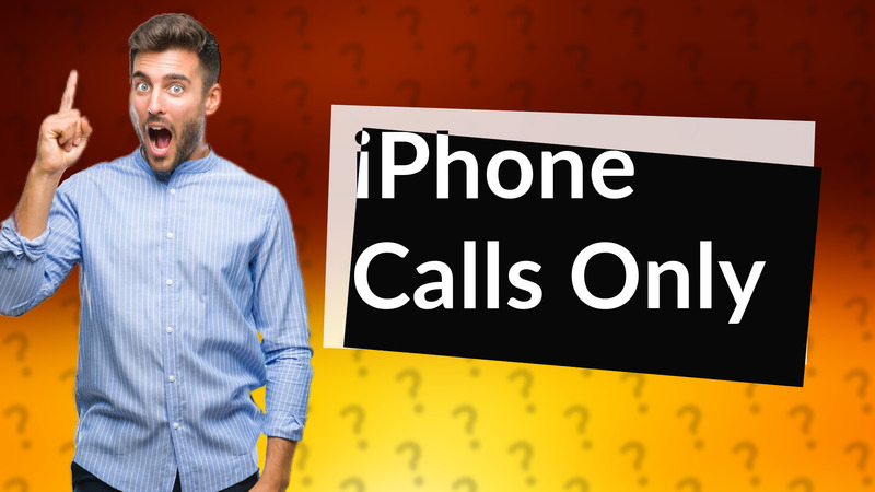 iPhone Calls Only