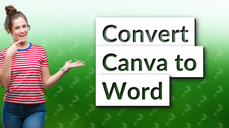 Convert Canva to Word