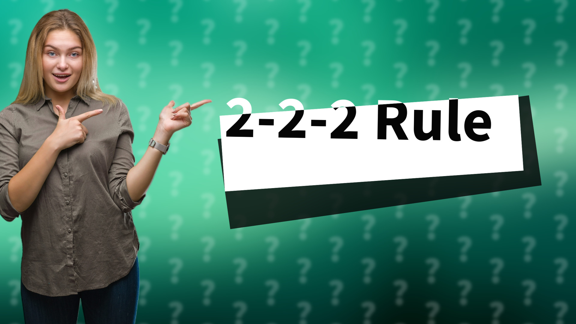 2-2-2 Rule