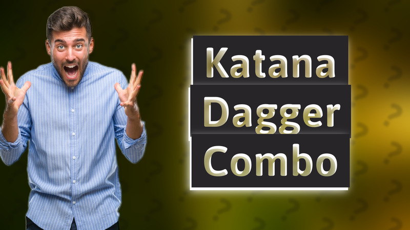 Katana Dagger Combo