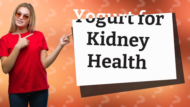 Yogurt for Kidney Health