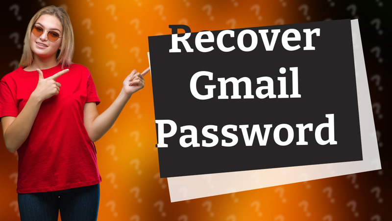 Recover Gmail Password