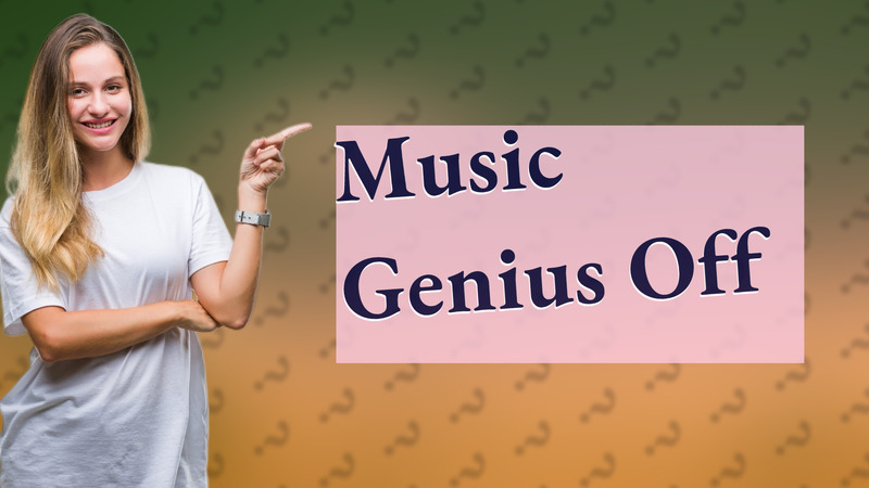 Music Genius Off