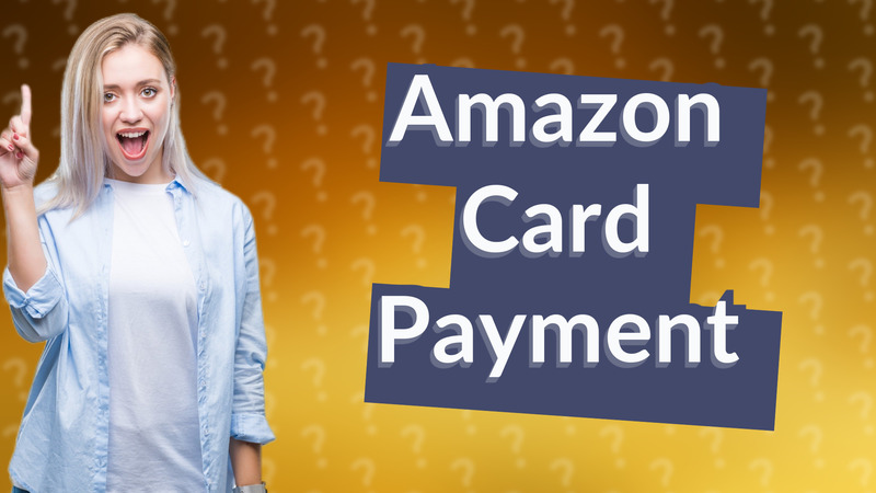 Amazon Card Payment