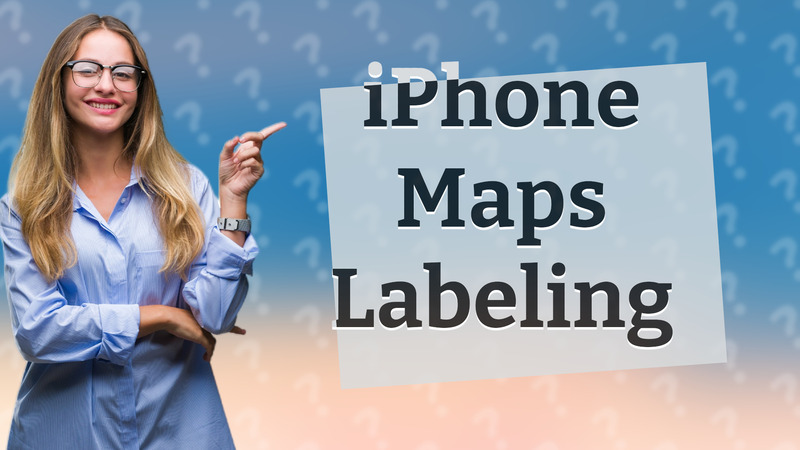 iPhone Maps Labeling
