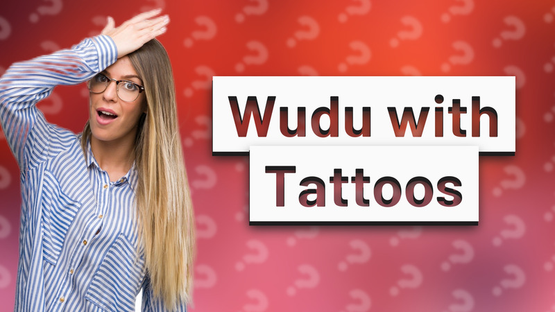 Wudu with Tattoos