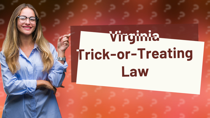 Virginia Trick-or-Treating Law