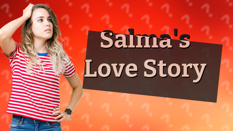 Salma's Love Story