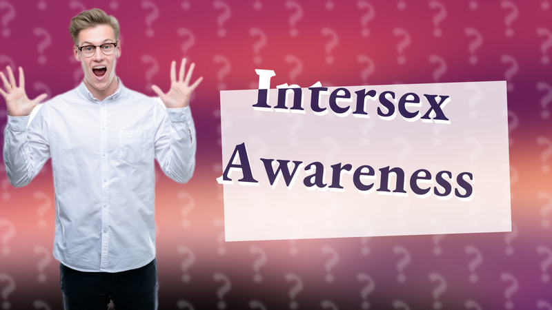 Intersex Awareness