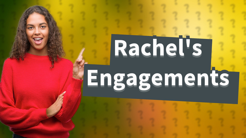 Rachel's Engagements