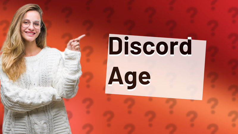 Discord Age