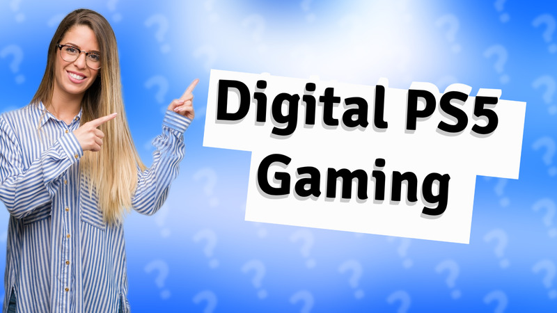 Digital PS5 Gaming