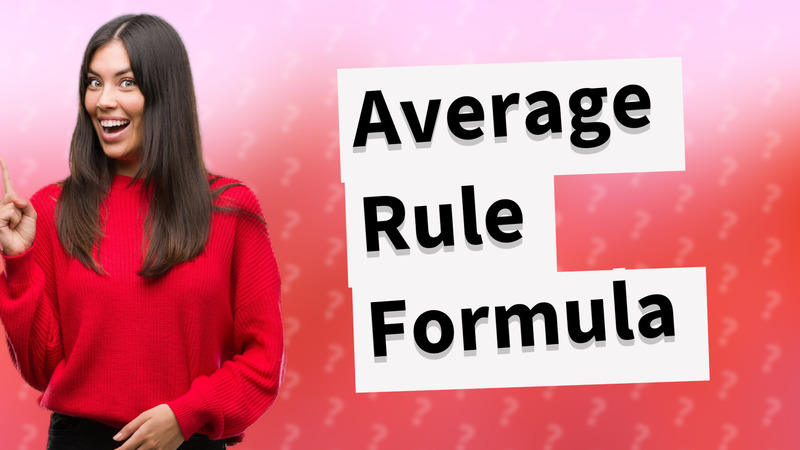 Average Rule Formula