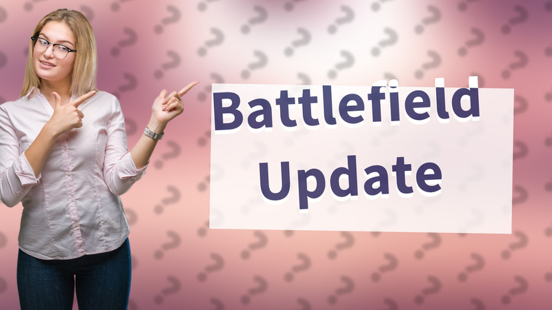 Battlefield Update
