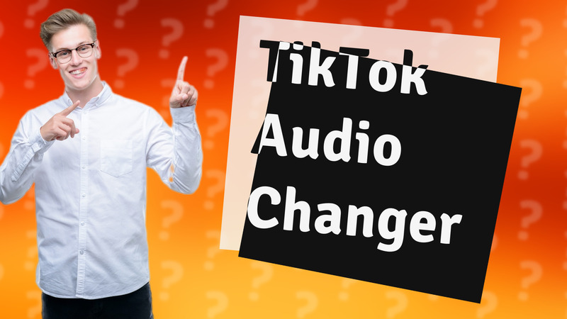 TikTok Audio Changer
