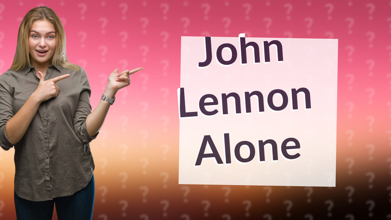 John Lennon Alone