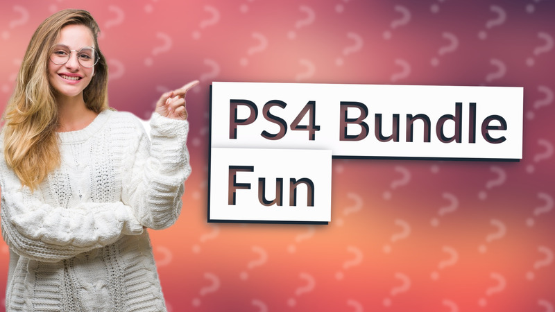 PS4 Bundle Fun