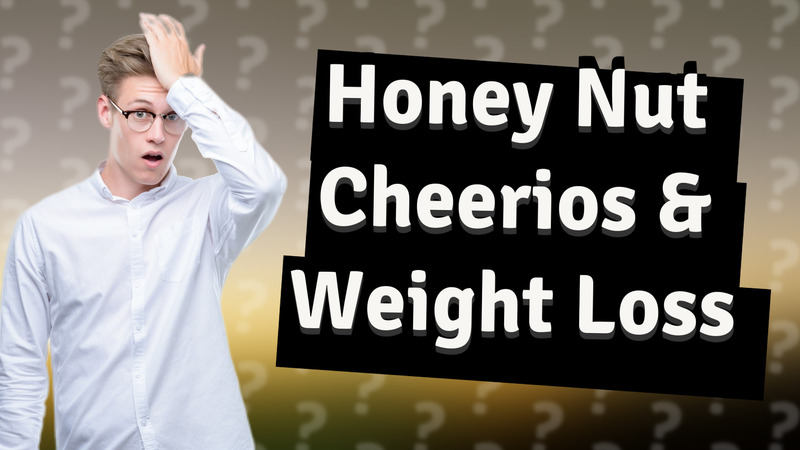 Honey Nut Cheerios & Weight Loss
