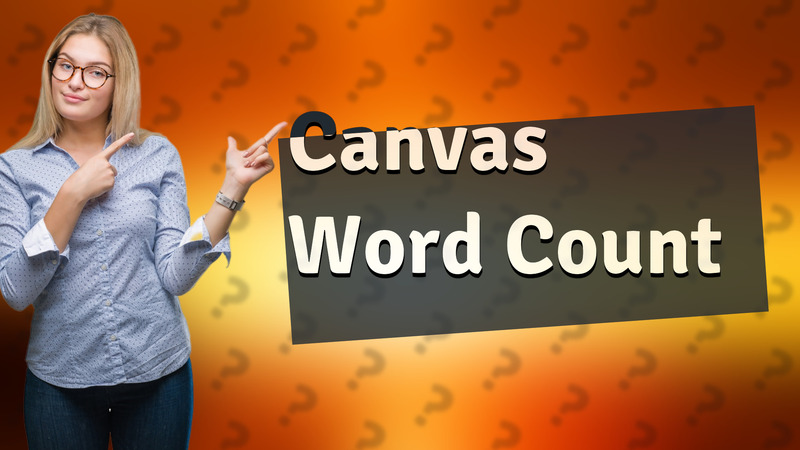 Canvas Word Count