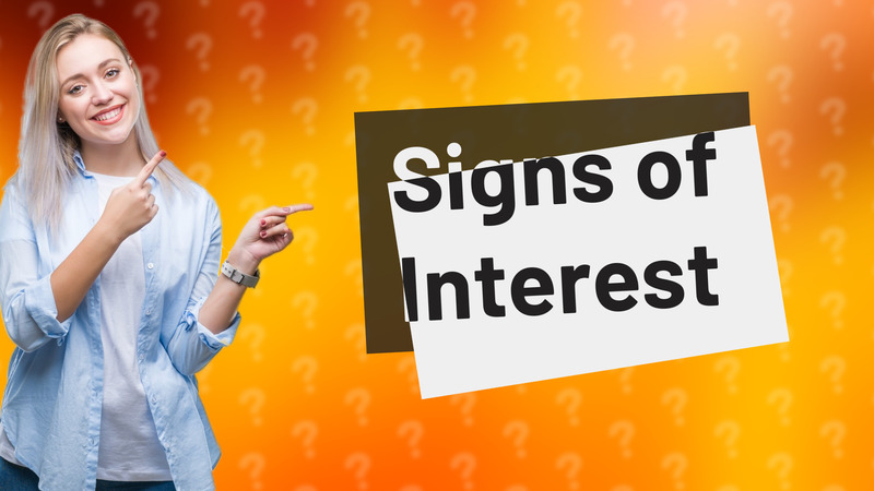 Signs of Interest