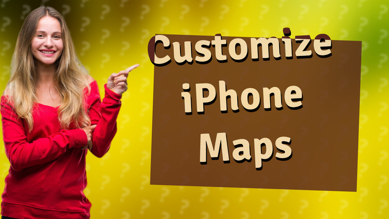 Customize iPhone Maps
