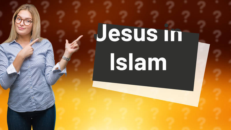 Jesus in Islam
