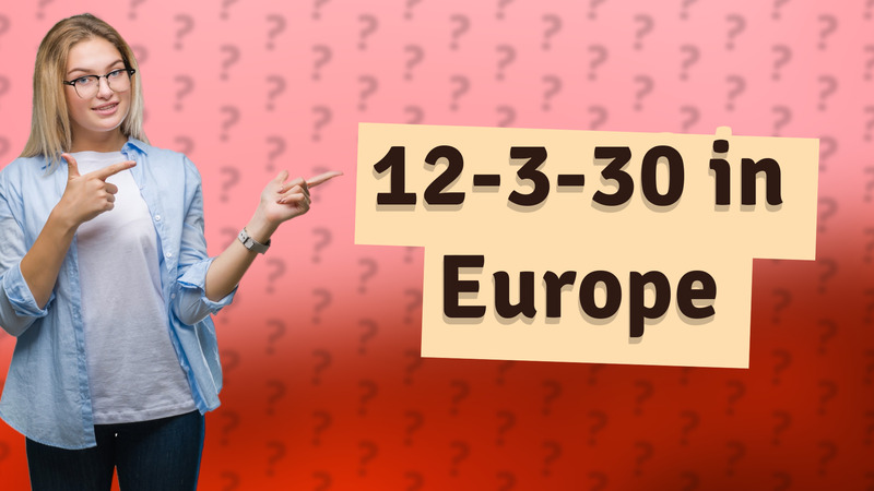 12-3-30 in Europe