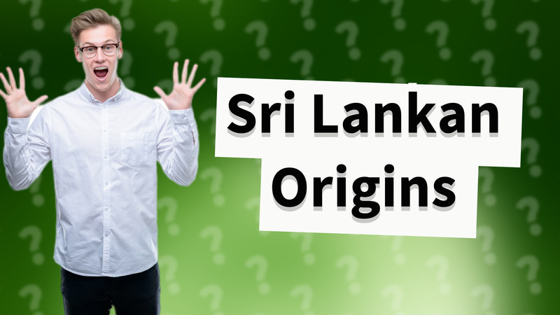 Sri Lankan Origins
