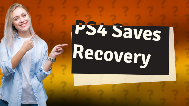 PS4 Saves Recovery