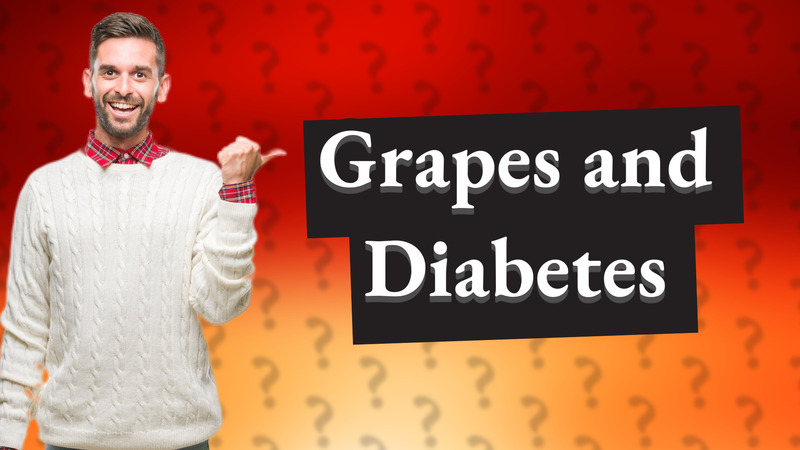Grapes and Diabetes
