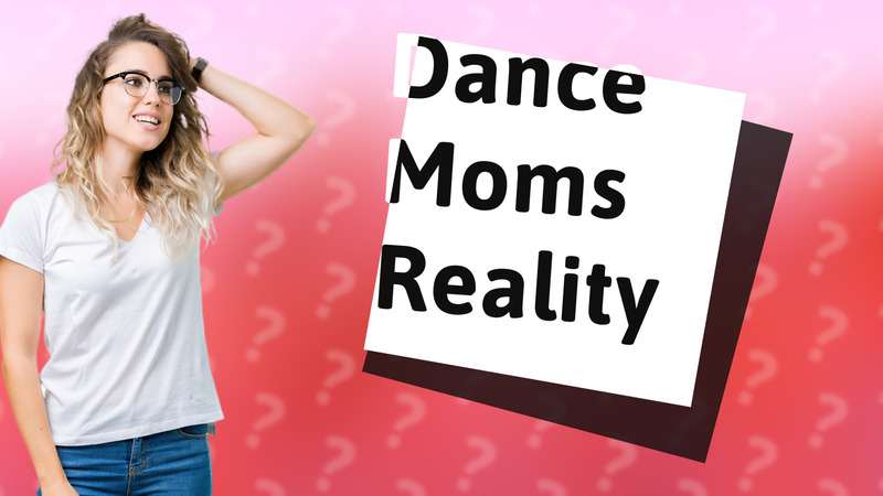 Dance Moms Reality