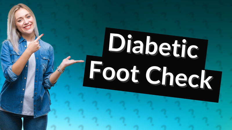 Diabetic Foot Check