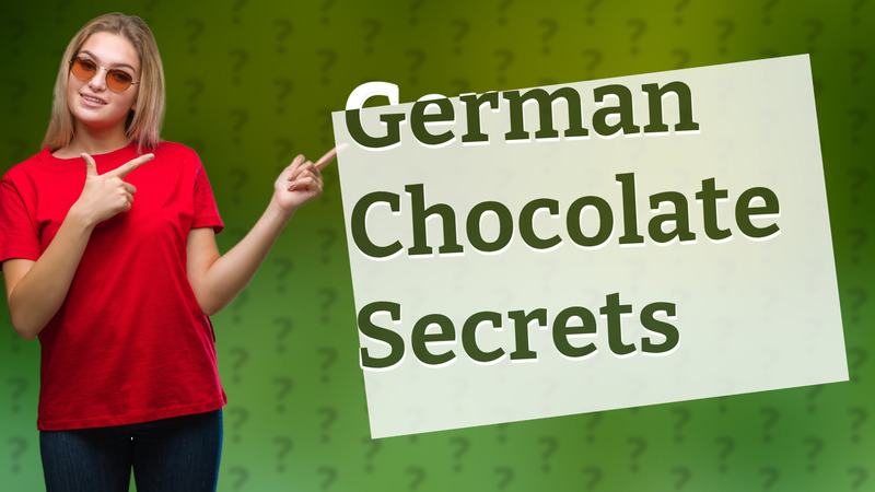 German Chocolate Secrets