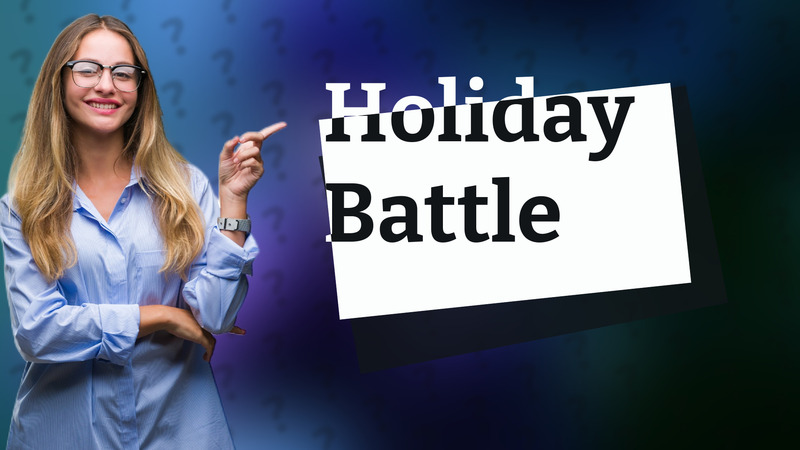 Holiday Battle