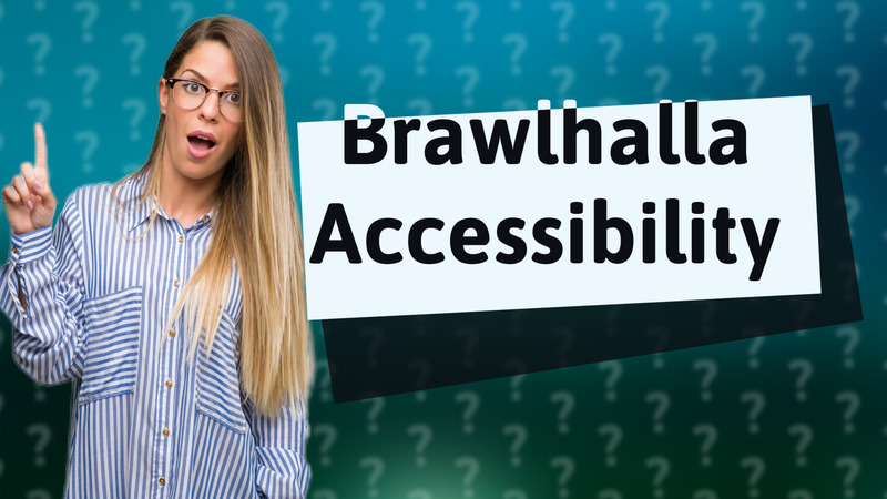 Brawlhalla Accessibility