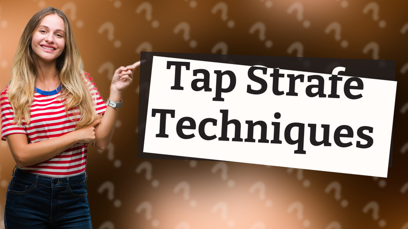 Tap Strafe Techniques