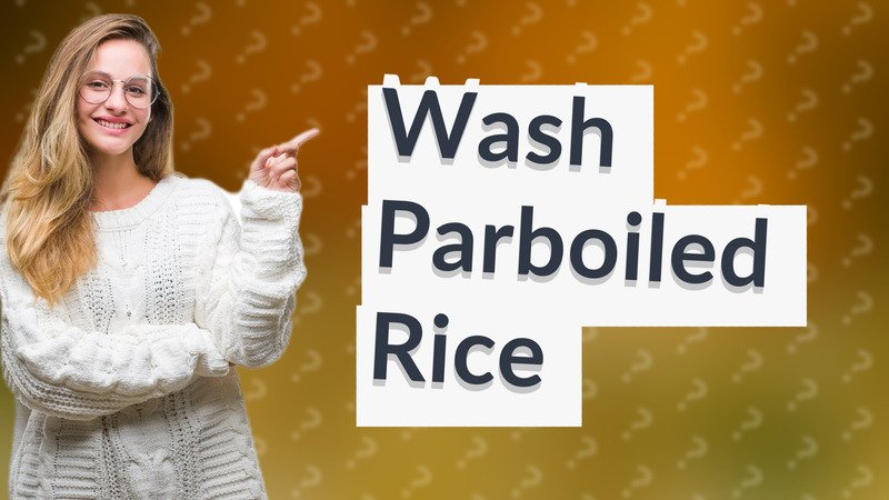 Wash Parboiled Rice