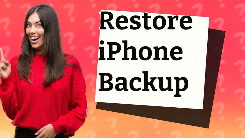 Restore iPhone Backup