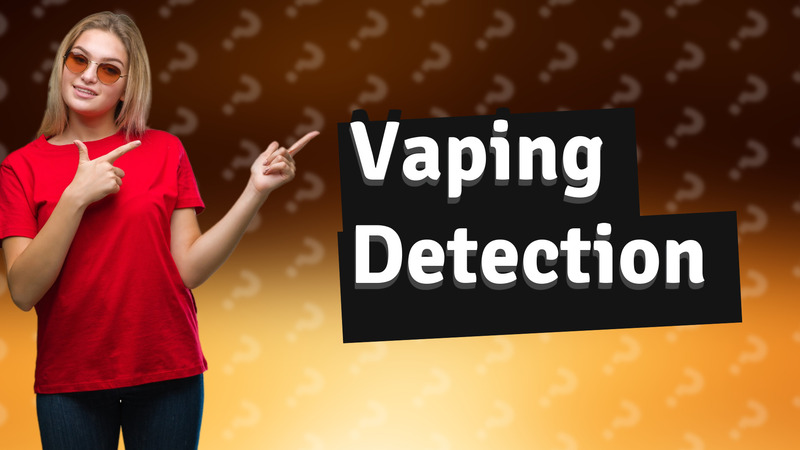 Vaping Detection