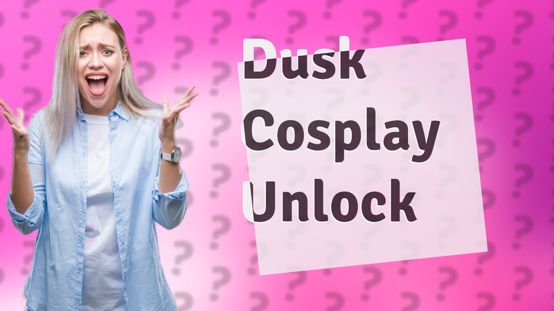 Dusk Cosplay Unlock